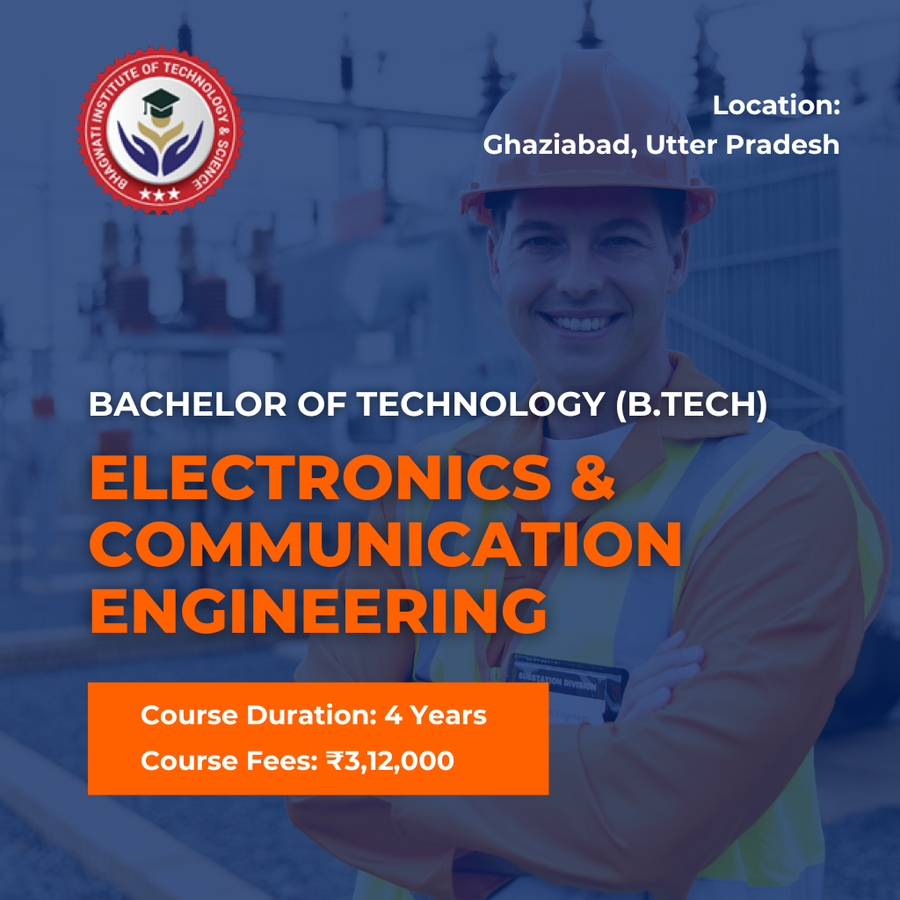 Bhagwati Institute of Technology & Science